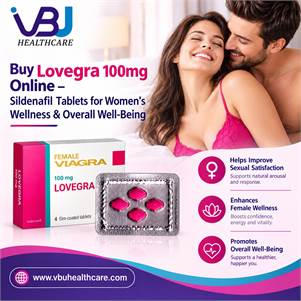 Lovegra 100mg Online – Sildenafil Tablets for Women’s Wellness & Overall Well-Beiing